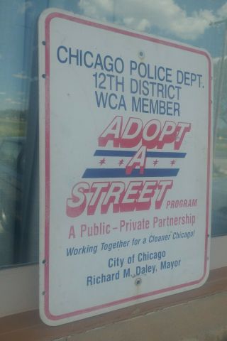 Vintage Chicago Street Sign,  Chicago Police,  Adopt a Street,  18x24 2