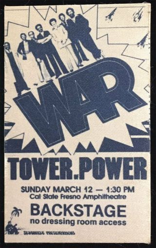 War Tower Of Power Rare Cal State Csu Fresno Backstage Pass Vtg Funk