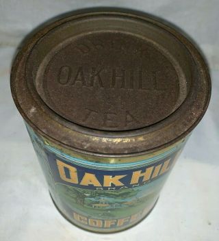 ANTIQUE OAK HILL COFFEE TIN LITHO 1LB TALL CAN BROCKTON MA VINTAGE GROCERY STORE 6