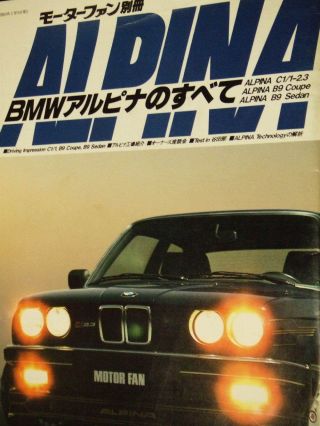 All About Bmw Alpina Book Photo Vintage C1 B9 7 Coupe Sedan Turbo Racing