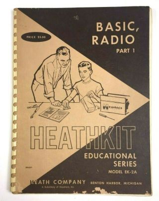Vtg Heathkit Basic Radio Educational Series Part 1 2 Model EK - 2A EK - 2B 1960 1961 2