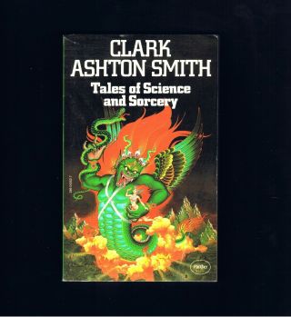 Rare Vintage Clark Ashton Smith Horror Tales Of Science & Sorcery Ex Cond