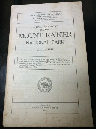 Vtg 1918 National Parks Mount Rainer Wa.  General Info W/ Maps Brochure Booklet