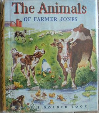 Vintage Little Golden Book Animals Of Farm Jones W/dust Jacket Rudolf Freund