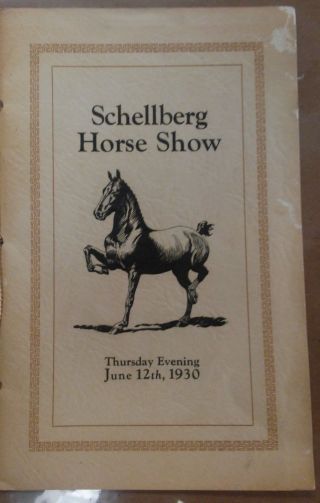 Vtg June 12 1930 Schellberg Horse Show Premier Program Harness Saddlers Teams