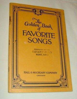 Vintage 1923 Sheet Music The Golden Book Of Favorite Songs - Hall & Mccreary