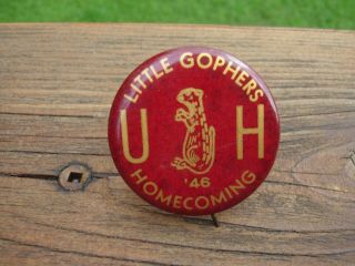 Vintage U Of M 1946 Little Gophers Homecoming Pinback Button
