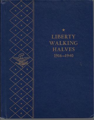 Liberty Walking Halves 1916 - 1940 Vintage Whitman Album 9423.