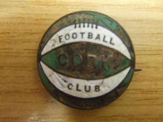 CORK FC/CORK CITY FC: 1930s VINTAGE OFFICIAL CLUB ENAMEL BADGE: VERY RARE: LOOK 3