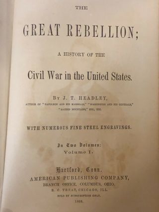 1863 The Great Rebellion A History Of The Civil War In The United States Lincoln