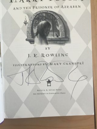 Harry Potter and the Prisoner Of Azkaban,  1st American Edition Signed JK Rowling 2