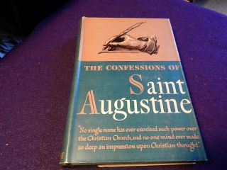 The Confessions Of Saint Augustine,  Annotated By Pilkington,  Biography,  Dj,  1943