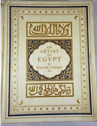 Scarce An Artist In Egypt,  Walter Tyndale,  Signed,  Limited No.  60 Of 150,  1912