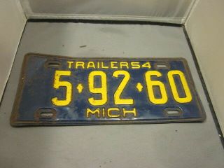 Vintage 1954 Michigan License Plate Trailer 5 - 92 - 60 Expired Over 3 Years