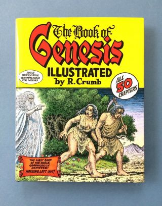 The Book Of Genesis Iillustrated By R.  Crumb - First Edition,  2009