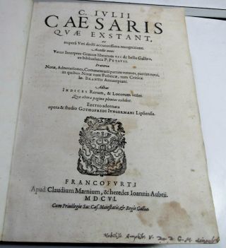 GAIUS JULIUS CAESARIS QUAE EXTANT/1606/FINE VELLUM/3 MAPS & CUTS/Caesars CommenT 5