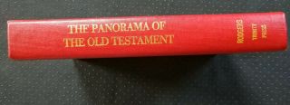 The Panorama Of The Old Testament,  1993,  Thomas R Rodgers Trinity Press