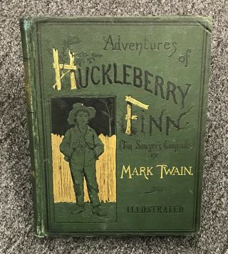 Vintage 1st First Edition 1885 Adventures Of Huckleberry Finn By Mark Twain Book