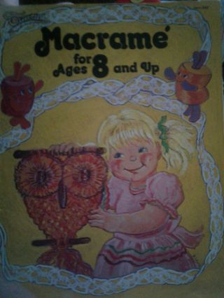 Macrame For Ages 8 & Up Vintage Beginner Kids Patterns How To Book Taurus