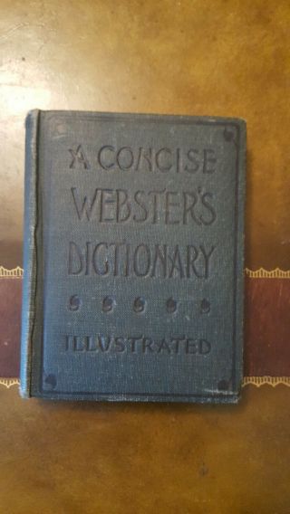 Rare 1895 A Concise Webster 