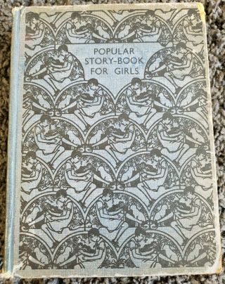 The Popular Story - Book For Girls Antique Vtg 1930 