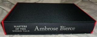 Centipede Press Signed Limited Edition Ambrose Bierce Masters Of The Weird Tale