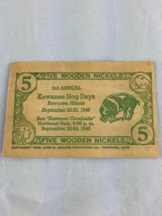Five Wooden Nickels Certificate Sept 1949 Kewanee Illinois Hog Days Vintage