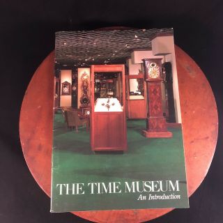 Vtg 1983 The Time Museum William Andrewes Seth Atwood Rockford Illinois