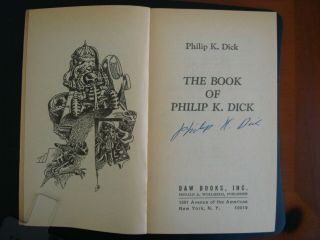 Philip K.  Dick - THE BOOK OF PHILIP K.  DICK (1973) SIGNED 2