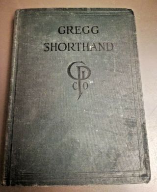 Gregg Shorthand By John Robert Gregg Vintage 1916 Language Reference Hc Book