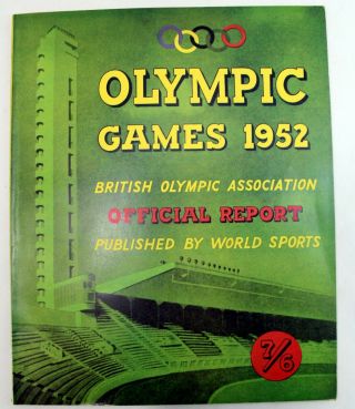 1952 Olympic Games Helsinki Official Report British Olympic Association Sport