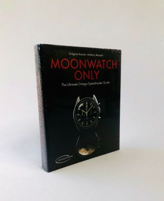 Moonwatch Only : The Ultimate Omega Speedmaster Guide (2015,  English Edition)