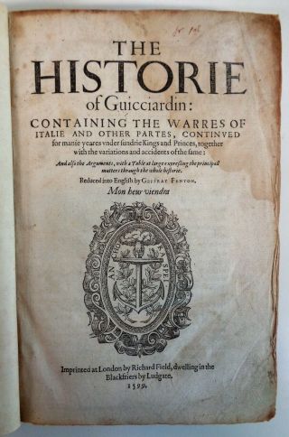 1599 GUICCIARDINI HISTORY OF ITALY Wars Politics Government Historian 4