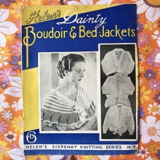 Helen’s Dainty Boudoir & Bed Jackets Knitting Pattern Book Vintage 1940s 1930s