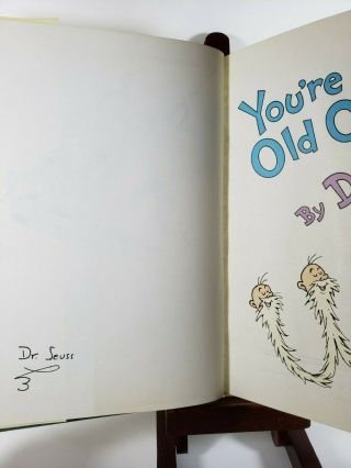 Signed DR.  SEUSS YOU ' RE ONLY OLD ONCE 1st Edition / 1st Printing HC 1986 2