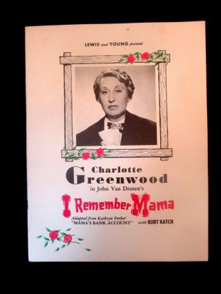 Vintage 1947 Theater Program & One Sheet Charlotte Greenwood " I Remember Mama "