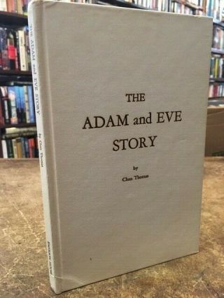 The Adam and Eve Story HARDCOVER Chan Thomas Emerson House 1966 3rd Ed.  2nd Pr 2