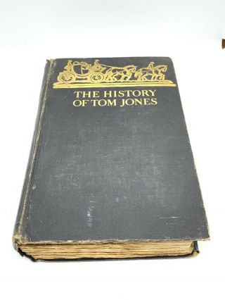 Henry Fielding Esq / The History Of Tom Jones A Foundling First Edition 1930