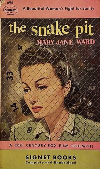 " The Snake Pit " By Mary Jane Ward - Vintage Pb Movie Tie - In First Printing G,