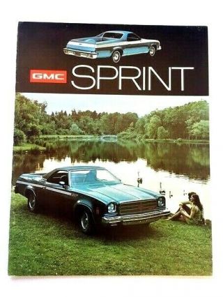 1974 Gmc Sprint Pickup Vintage Car Sales Brochure Folder - El Camino