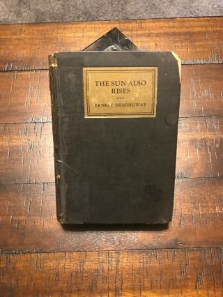 Stoppp The Sun Also Rises - Ernest Hemingway - 1926,  1st Edition,  1st Issue
