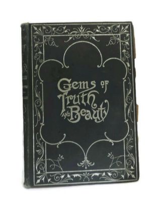 Antique Book 1898 " Gems Of Truth And Beauty " By Rev.  Charles C.  Albertson