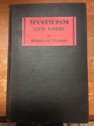 Mysticism And Logic By Bertrand Russell Signed First Edition 1929 Nobel Prize