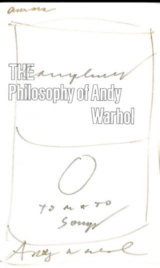 THE PHILOSOPHY OF ANDY WARHOL (FROM A TO B).  SIGNED WITH SOUP CAN DRAWING 2