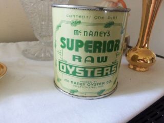 Vintage One Pint Mcnaneys Superior Raw Oyster Can