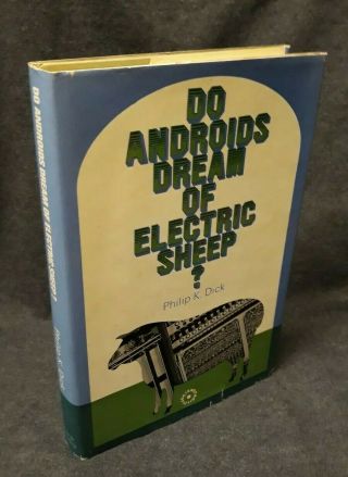Philip K Dick - Do Androids Dream Of Electric Sheep - First British Edition 1969