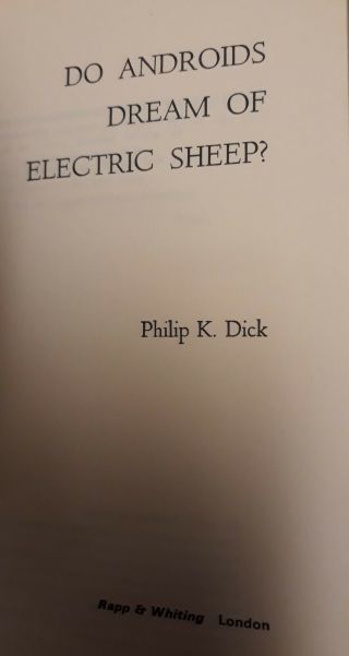 Philip K Dick - Do Androids Dream of Electric Sheep - First British Edition 1969 5