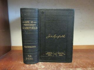 Old Life Of President James A Garfield Leather Book 1881 Assassination Biography