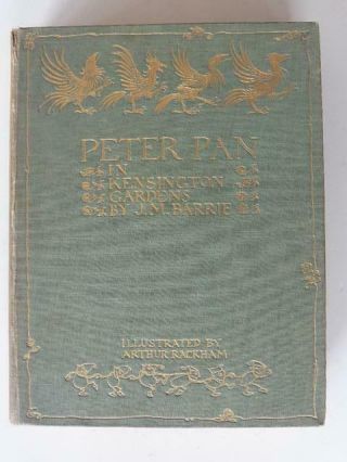 Arthur Rackham 1912 Edition Peter Pan In Kensington Gardens Signed By J M Barrie