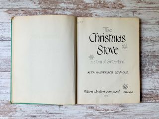 “The Christmas Stove” A Story Of Switzerland - Rare Vintage Christmas Book 3